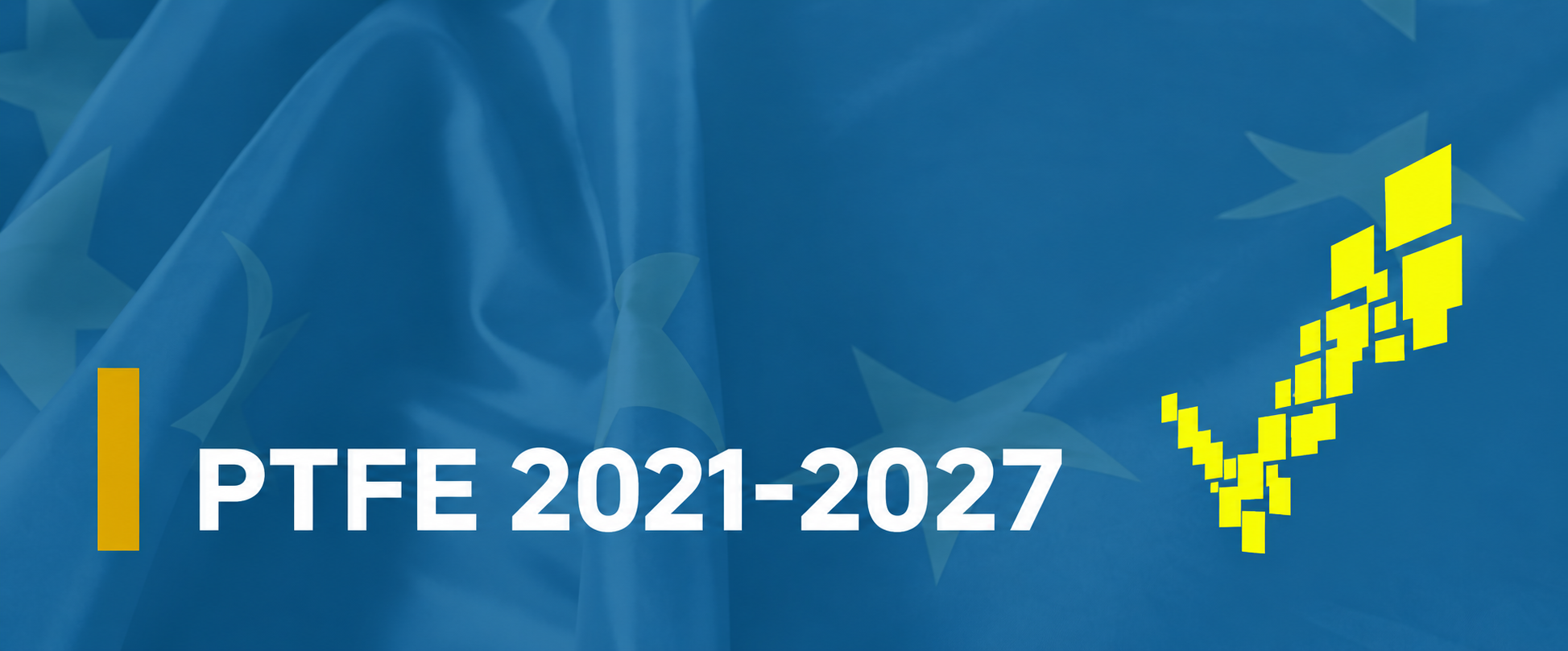 Pomoc Techniczna dla Funduszy Europejskich 2021-2027
